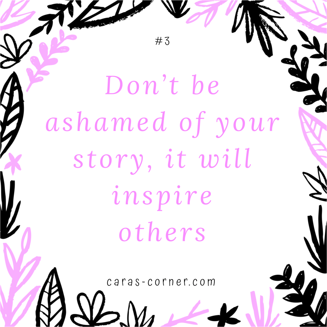 don't be afraid of your story it will inspire others - mental health recovery quote